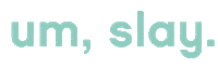 slay girl Sticker by Glamour