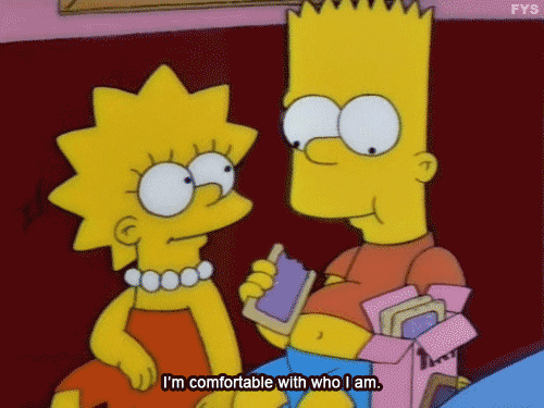 im comfortable with who i am the simpsons GIF