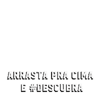 Arrasta Pra Cima Sticker by cusquenabroficial