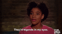 They're  Legends In My Eyes