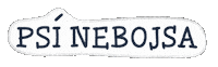 psi_nebojsove psinebojsove Sticker