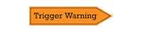 Trigger Warning Sticker