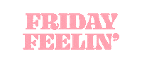 byloganw vibes friday weekend weekend vibes Sticker