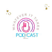 Podcast Whateverittakes Sticker by Links Real Estate