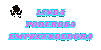Linda Empreendedora Sticker by Manear Consultoria