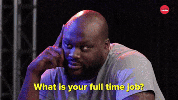 Full Time Job?