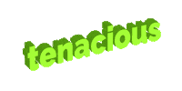 tenacious art Sticker by Justin
