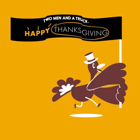 Happy Thanksgiving GIF by TWO MEN AND A TRUCK®