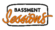 Sessions Sticker by Bassment.MX