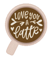 Valentines Day Coffee Sticker by kynyoubelieveit