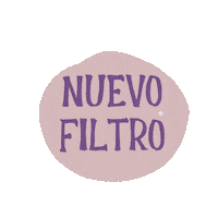 Nuevo Filter Sticker by papujas