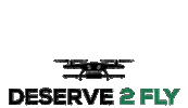 deserve2fly deserve2fly drone air fly greece Sticker