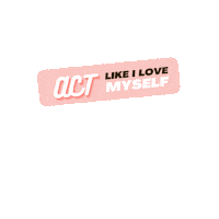 findyourshine_ findyourshine skyenorford actlikeilovemyself Sticker