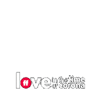 LoveInTheTimeOfCorona love romance freeform love in the time of corona Sticker