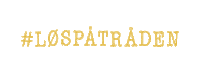 Loespaatraaden løspåtråden loespaatraaden Sticker
