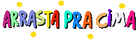 igorsaringer swipe up swipe arrasta arrasta pra cima Sticker