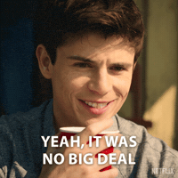 Its Nothing GIF by NETFLIX