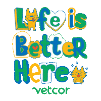 Vetcor vetcor life is better here lifeisbetterhere Sticker