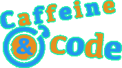 Caffeine Sticker by Cup O Code
