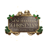 capitolsingapore christmas chijmes enchanted christmas capitol singapore Sticker