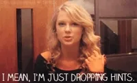 Taylor Swift Hint GIF