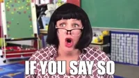 If You Say So Glasses GIF