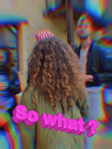 So What GIF