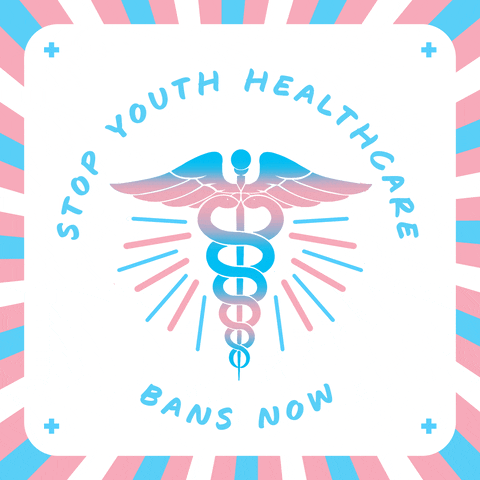 Illustrated gif. Caduceus with two snakes coiled around a winged staff flashes in baby blue and pastel pink along with lines and a border radiating around it. Text, "Stop youth healthcare bans now."