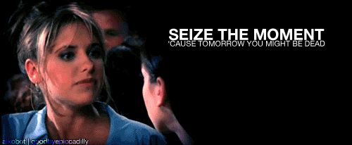Image result for seize the moment gif