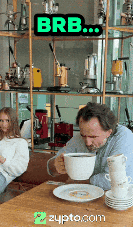 Be Back Soon Coffee Time GIF by Zypto