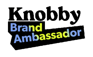 Brand Ambassador Sticker by Knobby