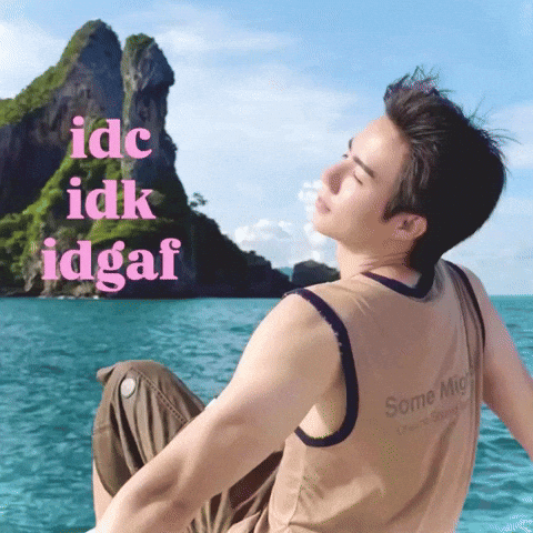 Relax Idk GIF