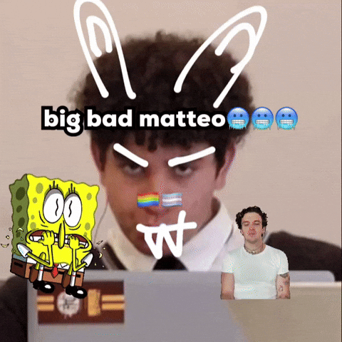 Big Bad Matteo GIF