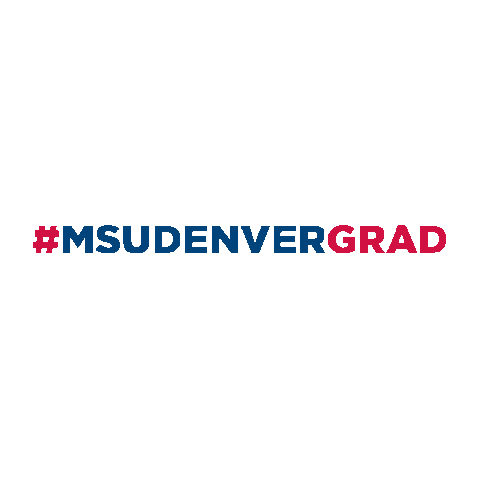 Metro State Graduation Sticker by MSU Denver