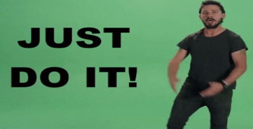 Image result for shia labeouf just do it gif