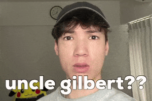 Uncle Gilbert GIF