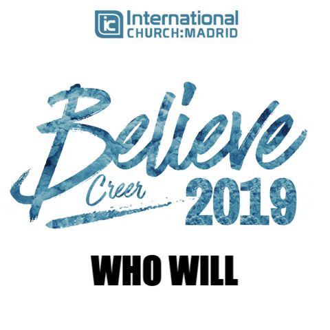 Church Believe GIF by IC:Madrid
