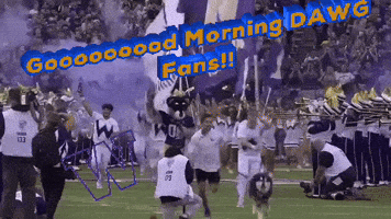 Gooooooood Morning Dawg Fans GIF
