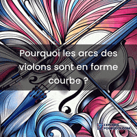 expliquepourquoi-tension-courbe-arcs-de-violon-xDsKqhQleF6y6memAu