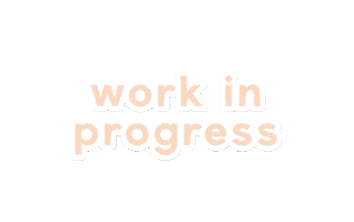 Work In Progress Wip Sticker by Gaelle Paulette
