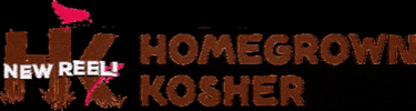New Reel GIF by Homegrown Kosher