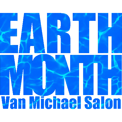 Clean Water Earth Month Sticker by Van Michael Salon