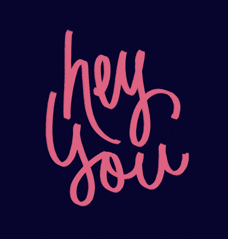 hey you hello GIF by Denyse®