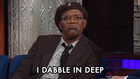 I've been know to dabble