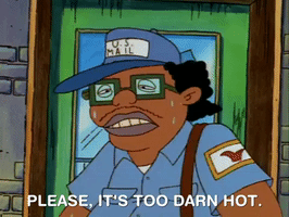 Cartoon gif. Mailman from Hey Arnold! Wipes sweat off of their forehead as blue sweat drips down their face and arms as the mailman says “Please, it’s too darn hot” before starting to walk to the right.