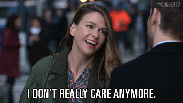 Tv land i dont care gif by youngertv find share on giphy