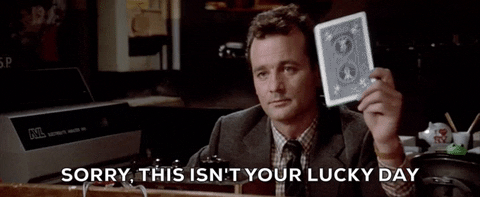 Bill Murray Sorry This Isnt Your Lucky Day GIF by Ghostbusters - Find & Share on GIPHY