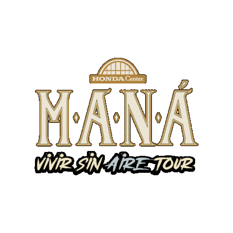 Mana Anaheim Sticker by Honda Center