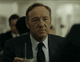 ugh house of cards kevin spacey wut are you kidding me