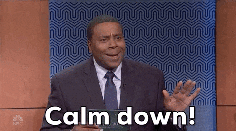 Calm Down Kenan Thompson GIF by Saturday Night Live